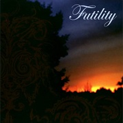 Futility - Futility