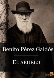 El Abuelo (Benito Pérez Galdós)