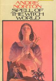 Spell of the Witch World