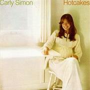 Carly Simon - Hotcakes