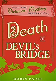 Death at Devil&#39;s Bridge (Robin Paige)