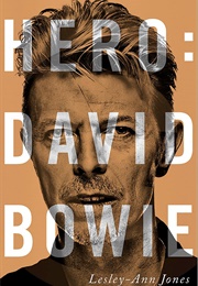Hero: David Bowie (Lesley-Ann Jones)