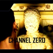 Channel Zero
