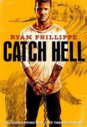 Catch Hell (2014)