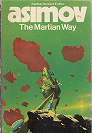 The Martian Way (Isaac Asimov)