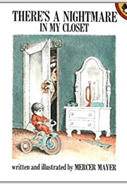 There's a Nightmare in My Closet (Mercer Mayer)