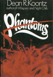 Phantoms (Dean R.Koontz)