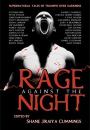 Rage Against the Night (Shane Jiraiya Cummings (Editor))