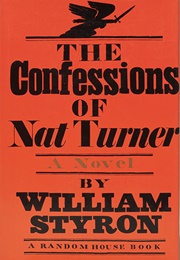 The Confessions of Nat Turner (William Styron)