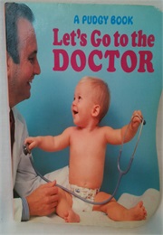 Pudgy Let's Go Doctor (Elizabeth Hanthon)