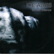 Ice Ages - Buried Silence