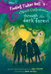Through the Dark Forest (Kiki Thorpe)