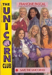 The Unicorn Club Series (Created by Francine Pascal)