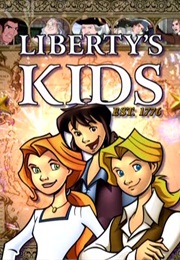 Liberty&#39;s Kids: Est. 1776 (2002)