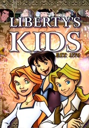 Liberty's Kids: Est. 1776 (2002)