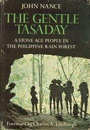 The Gentle Tasaday (John Nance)