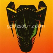 Goldie - Saturnz Return