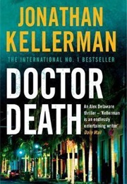 Doctor Death (Jonathan Kellerman)