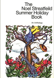 The Noel Streatfeild Summer Holiday Book (Noel Streatfeild)
