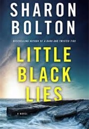 Little Black Lies (Sharon Bolton)