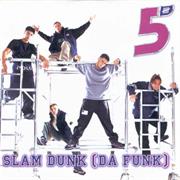 Five - Slam Dunk (Da Funk)