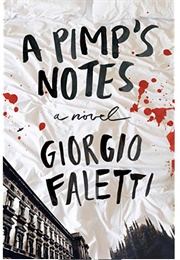 A Pimp&#39;s Notes (Giorgio Faletti)