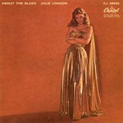 Julie London, About the Blues