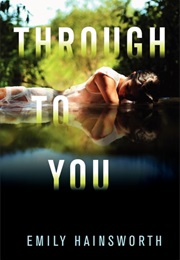 Through to You (Emily Hainsworth)