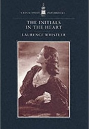 The Initials in the Heart (Laurence Whistler)