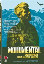 Monumental: David Brower's Fight for Wild America (2004)