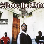 Above the Law ‎– Time Will Reveal