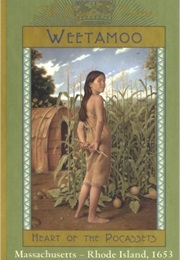 Weetamoo: Heart of the Pocassets, Massachusetts, Rhode Island, 1653 (Patricia Clark Smith)