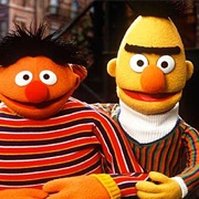 Bert & Ernie