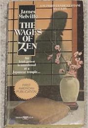 The Wages of Zen