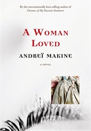 A Woman Loved (Andreï Makine)