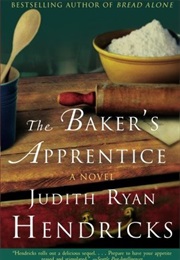The Baker's Apprentice (Judi Hendricks)