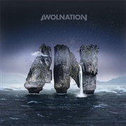 Kill Your Heroes - AWOLNATION