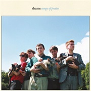 Shame - Songs of Praise