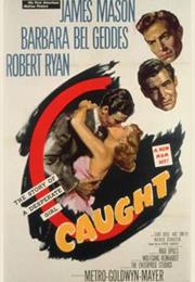 Caught (Max Ophüls)