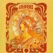Gypsy - Tomorrow Is the Last to Be Heard