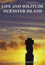 Life and Solitude on Easter Island (Dario-Verdugo-Binimelis)