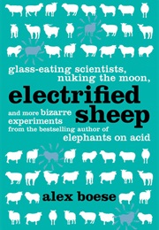 Electrified Sheep (Alex Boese)