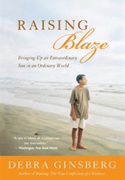 Raising Blaze (Debra Ginsberg)
