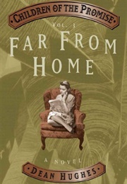Far From Home (Dean Hughes)
