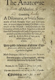 The Anatomy of Abuses (Philip Stubbes)