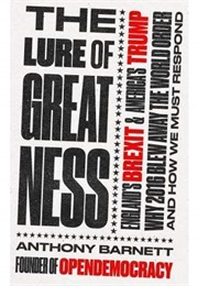 The Lure of Greatness (Anthony Barnett)