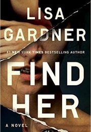 Find Her​ (Lisa Gardner)