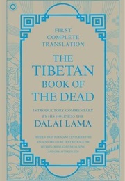 The Tibetan Book of the Dead (Edited by Graham Coleman and Thupten Jin)