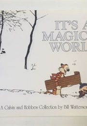It&#39;s a Magical World: A Calvin and Hobbes Collection (Bill Watterson)