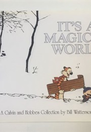 It's a Magical World: A Calvin and Hobbes Collection (Bill Watterson)